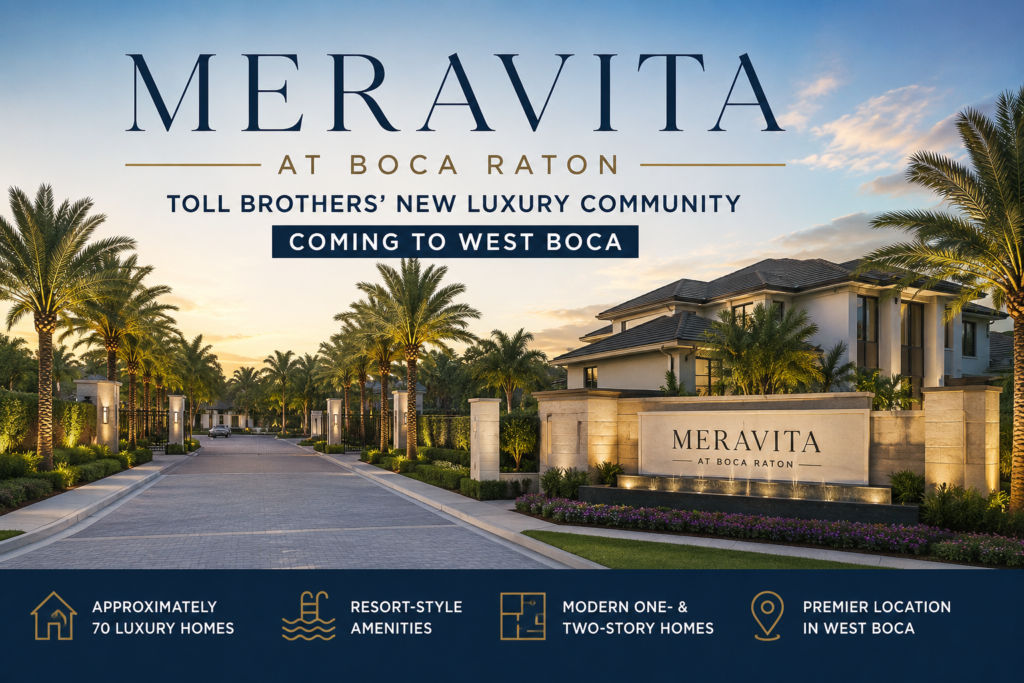 Meravita Boca Raton luxury community by Toll Brothers in West Boca Raton