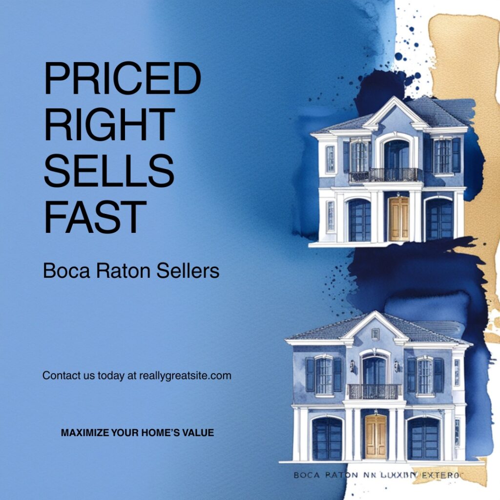 Why Overpriced Homes Are Sitting in Boca Raton (And How Smart Sellers Still Sell Fast in 2026)